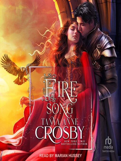 Title details for Fire Song by Tanya Anne Crosby - Wait list